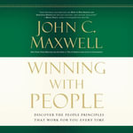 Winning with People : Discover the People Principles that Work for You Every Time - Henry O. Arnold