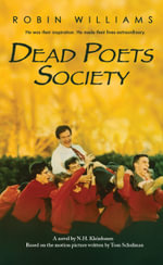 Dead Poet's Society - N.H. Kleinbaum