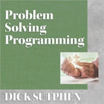 Problem Solving Programming - Dick Sutphen