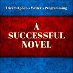 Writer's Programming : A Successful Novel - Dick Sutphen