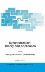 Synchronization : Theory and Application - Arkady Pikovsky