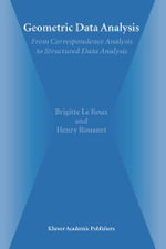 Geometric Data Analysis : From Correspondence Analysis to Structured Data Analysis - Brigitte Le Roux