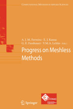 Progress on Meshless Methods - A. J. M. Ferreira