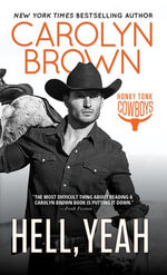 Hell, Yeah : Honky Tonk : Book 2 - Carolyn Brown