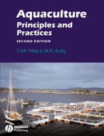 Aquaculture : Principles and Practices : Principles and Practices - T. V. R. Pillay