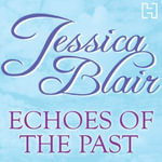 Echoes Of The Past - Jessica Blair