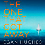 The One That Got Away - Katy Sobey