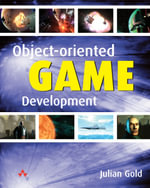 Object-Oriented Game Development - Mr Julian Gold