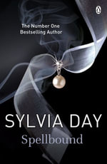 Spellbound : The Historical series - Sylvia Day