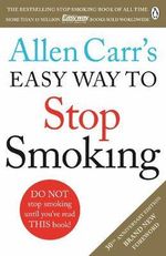 Allen Carr's Easy Way to Stop Smoking - Allen Carr