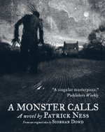 A Monster Calls - Patrick Ness