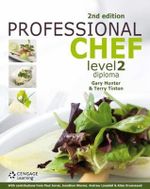 Professional Chef Level 2 Diploma : 2nd edition - Gary Hunter