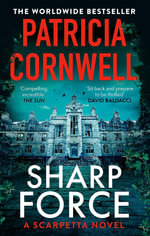 Sharp Force : The nail-biting new Scarpetta thriller - Patricia Cornwell