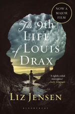 The Ninth Life of Louis Drax - Liz Jensen