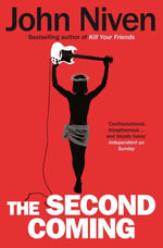 The Second Coming - John Niven