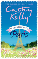 It Started with Paris - Cathy Kelly