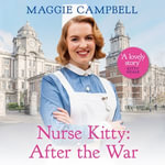 Nurse Kitty : After the War - Melissa Vaughan