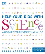 Help Your Kids With - Help Your Kids With Science : Help Your Kids With - Carol Vorderman