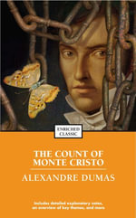 The Count of Monte Cristo : Enriched Classics - Alexandre Dumas