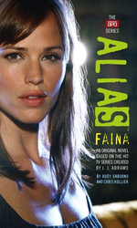 Faina : Alias - J. J. Abrams