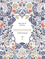 Friendship : A Fill-In Keepsake : Hardcover - Maise Njor