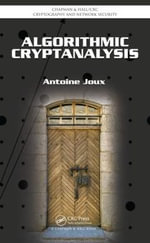 Algorithmic Cryptanalysis : Chapman & Hall/CRC Cryptography and Network Security Series - Antoine Joux