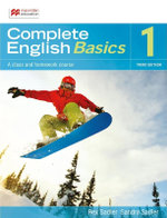 Complete English Basics 1 : Student Book , 3rd Edition - Rex Sadler
