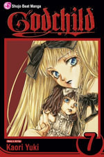 Godchild, Vol. 7 : Oedipus Blade - Kaori Yuki