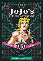 JoJo's Bizarre Adventure: Part 1 Phantom Blood, Vol. 3 : JoJo's Bizarre Adventure: Part 1--Phantom Blood - Hirohiko Araki