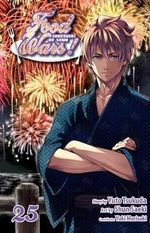 Food Wars!: Shokugeki no Soma, Vol. 25 : Shokugeki no Soma, Vol. 25 - Yuto Tsukuda