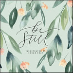 Be Still - Sarah Cray