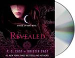Revealed : House of Night : Book 11 - P C Cast