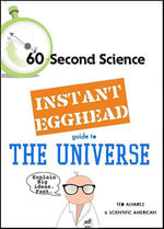 Instant Egghead Guide : The Universe - Ted Alvarez