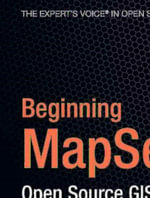 Beginning MapServer : Open Source GIS Development - Bill Kropla