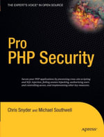 Pro PHP Security - Chris Snyder