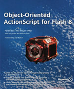 Object-Oriented ActionScript For Flash 8 - Peter Elst