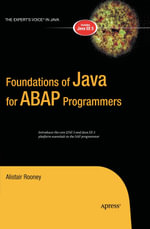 Foundations of Java for ABAP Programmers - Alistair Rooney