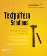 Textpattern Solutions : PHP-Based Content Management Made Easy - Cody Lindley