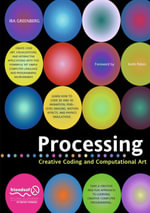Processing : Creative Coding and Computational Art - Ira Greenberg