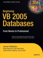 Beginning VB 2005 Databases : From Novice to Professional - Jacob Hammer Pedersen