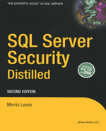 SQL Server Security Distilled - Morris Lewis