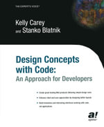 Design Concepts with Code : An Approach for Developers - Stanko Blatnik