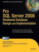 Pro SQL Server 2008 Relational Database Design and Implementation : Pro - Louis Davidson