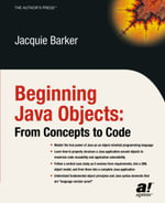 Beginning Java Objects : From Concepts to Code - Jacquie Barker