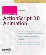 AdvancED ActionScript 3.0 Animation : Advanced - Keith Peters