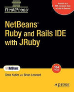 NetBeans  Ruby and Rails IDE with JRuby - Chris Kutler