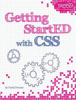 Getting Started with CSS : Getting Started - David Powers