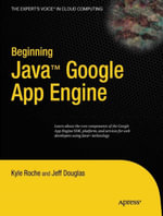 Beginning Java Google App Engine - Kyle Roche