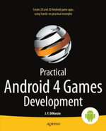 Practical Android 4 Games Development - Jerome DiMarzio