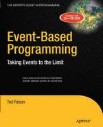 Event-Based Programming : Taking Events to the Limit - Ted Faison